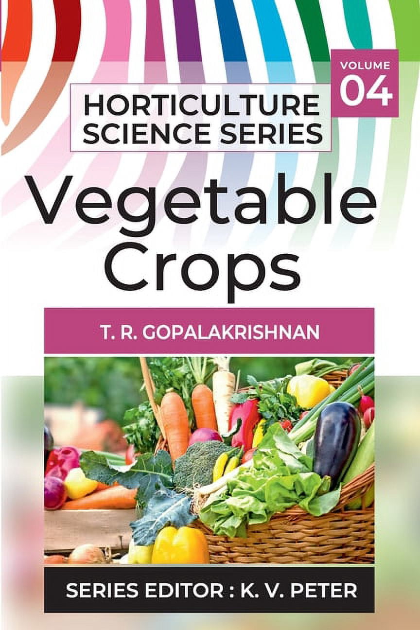 Horticulture Science: Vegetable Crops (Paperback)