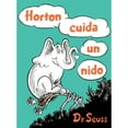 thumbnail image 1 of Pre-Owned Horton cuida un nido (Horton Hatches the Egg Spanish Edition) (Classic Seuss), 9781984831439, 1984831437, Hardcover, Bilingual edition, 1 of 1