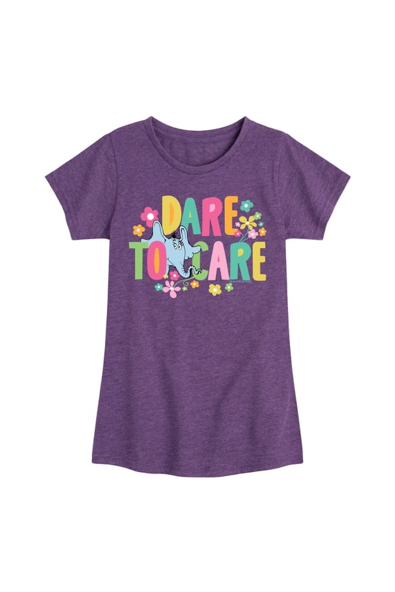 Hears A Who - Dare To Care - Toddler & Youth Girls Short Sleeve Graphic T-Shirt