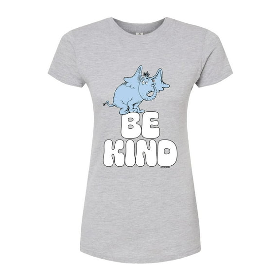 Horton Hears a Who - Be Kind  - Juniors Fitted Graphic T-Shirt