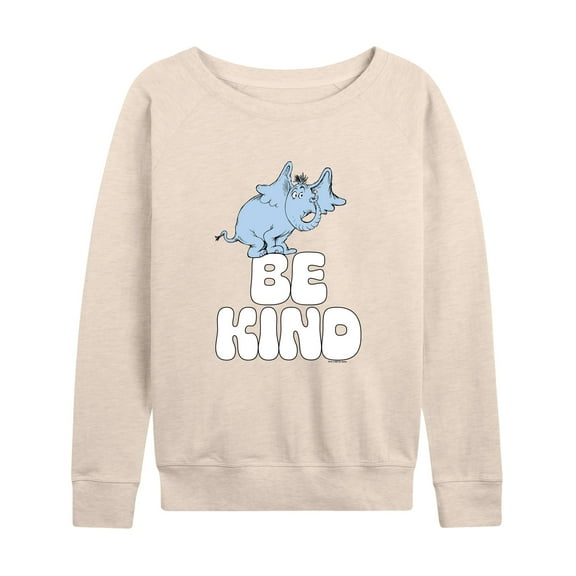 Horton Hears a Who - Be Kind - Women's Lightweight French Terry Long Sleeve Shirt