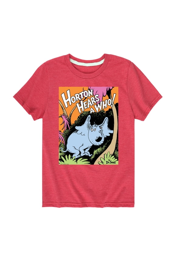 Hears a Who - Horton Forrest - Toddler & Youth Short Sleeve Graphic T-Shirt