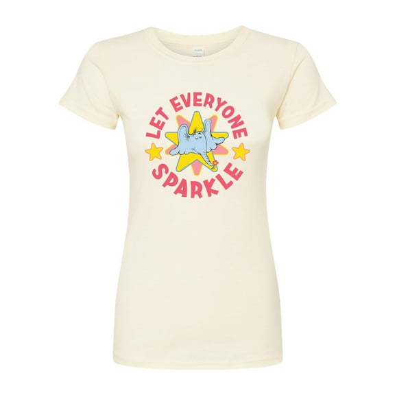 Horton Hears a Who - Let Everyone Sparkle  - Juniors Fitted Graphic T-Shirt