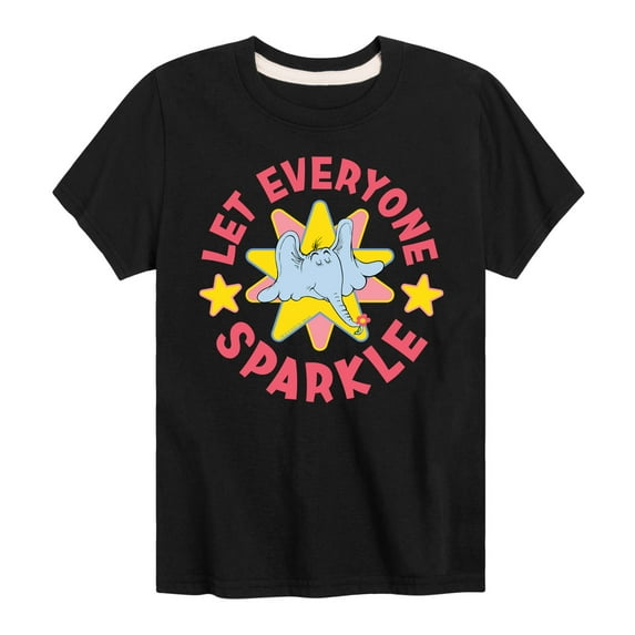Horton Hears a Who - Let Everyone Sparkle - Toddler & Youth Short Sleeve Graphic T-Shirt