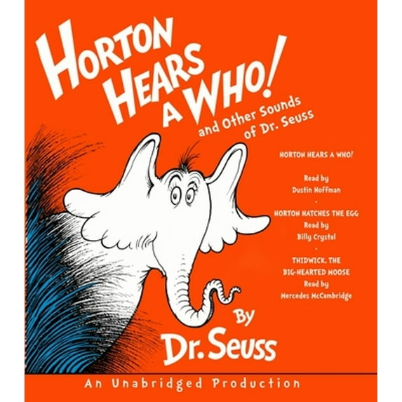 Pre-Owned Horton Hears a Who and Other Sounds of Dr. Seuss: Who; Hatches the (Audiobook 9780739362655) by Dr Seuss, Dustin Hoffman, Billy Crystal