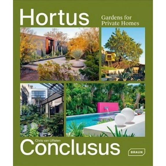 Hortus Conclusus : Gardens for Private Homes