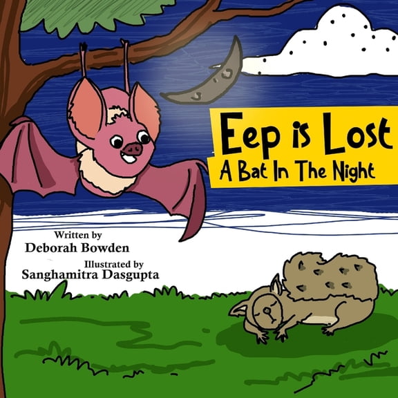 Horus the Misunderstood Buzzard Horus the Misunderstood Buzzard: Eep is Lost: A Bat in the Night, Book 4, (Paperback)