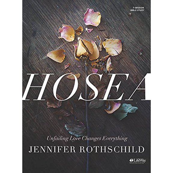 Pre-Owned Hosea - Bible Study Book : Unfailing Love Changes Everything (Paperback)
