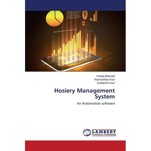 Hosiery Management System (Paperback)