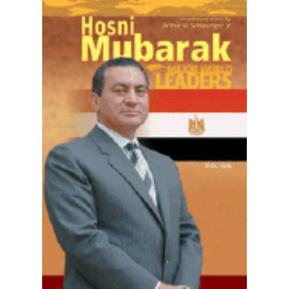 Pre-Owned Hosni Mubarak (Major World Leaders) (Unknown) 0791069427 9780791069424