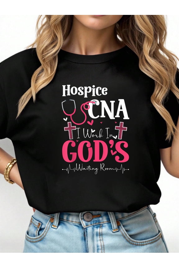 Hospice CNA Life Certified Nursing Assistant Hospice CNA T-Shirt