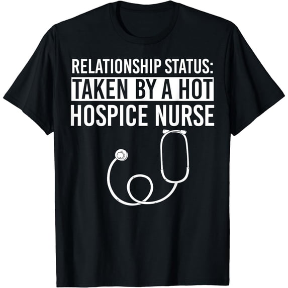 Hospice Nurse Apparel - Funny Cute Nurses Design T-Shirt
