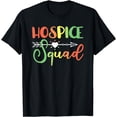 thumbnail image 1 of Hospice Nurse Hospice Squad T-Shirt, 1 of 4
