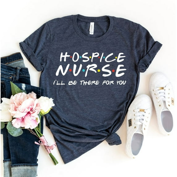 Hospice Nurse T-shirt Practitioner Shirt Nursing Tshirt Women's Medical Top RN Shirts Student Gift Graduation Tee