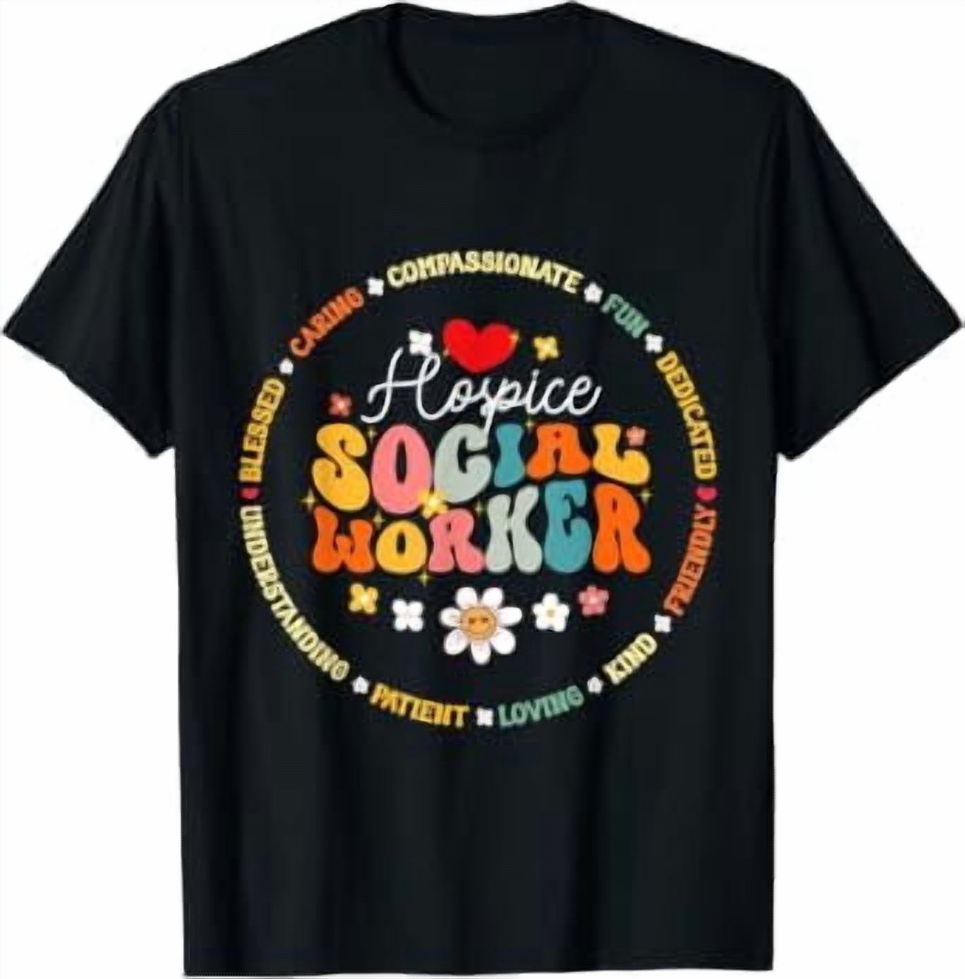 Hospice Social Workers Appreciation Worker Everyday Outfit For Casual ...