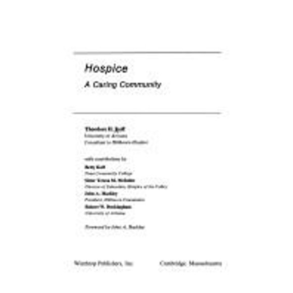 Pre-Owned Hospice, a Caring Community 9780876263310 /