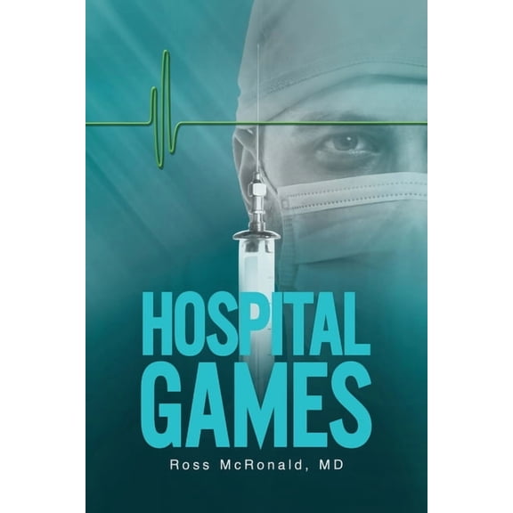 Hospital Games, (Paperback)