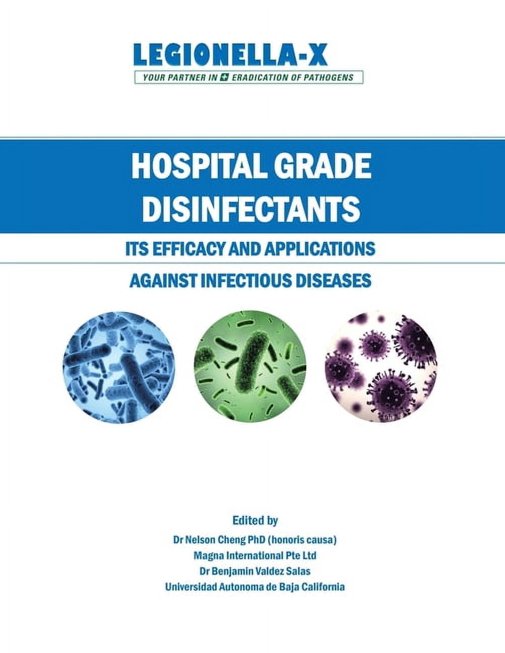 Hospital Grade Disinfectants: Its Efficacy and Applications Against Infectious Diseases, (Paperback)