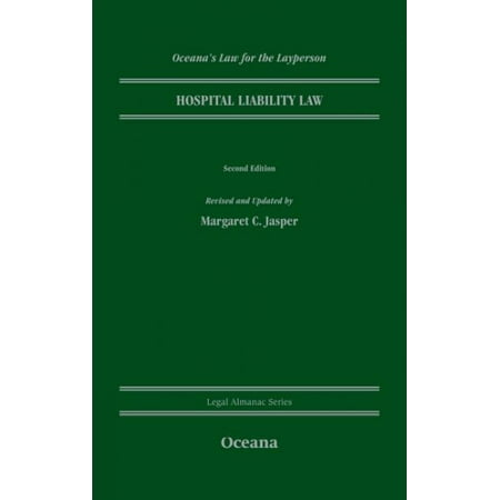 Pre-Owned Hospital Liability Law (Hardcover) 0195339002 9780195339000