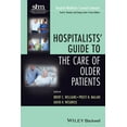 thumbnail image 1 of Hospital Medicine: Current Concepts: Hospitalists' Guide to the Care of Older Patients (Paperback), 1 of 1