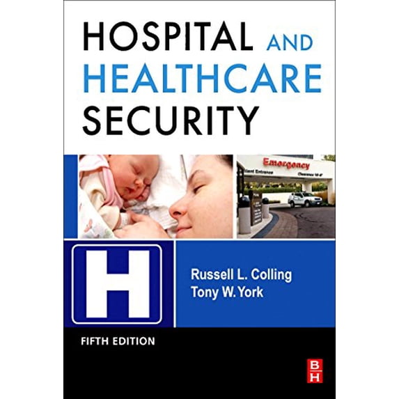 Pre-Owned Hospital and Healthcare Security (Hardcover) 1856176134 9781856176132
