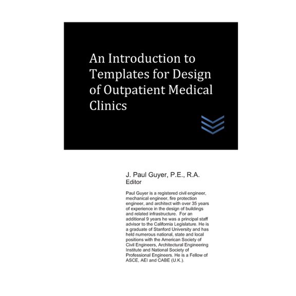 Hospital and Medical Clinic Design and Engineering: An Introduction to Templates for Design of Outpatient Medical Clinics (Paperback)