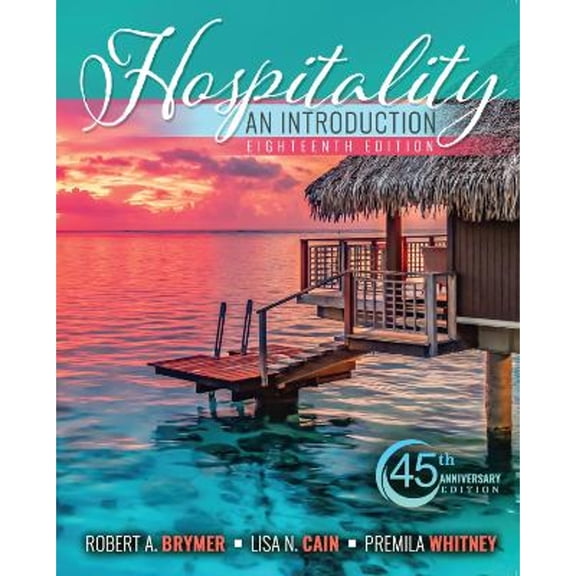 Hospitality: An Introduction (Paperback) by Robert A Brymer