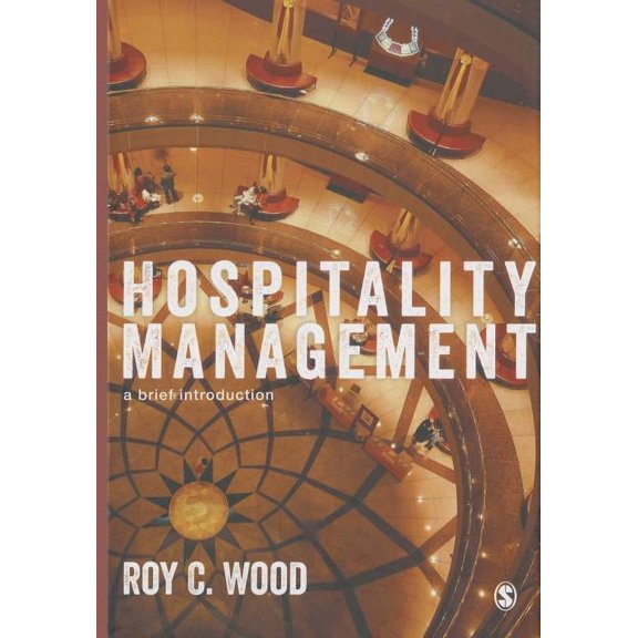 Hospitality Management: A Brief Introduction, (Hardcover)