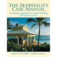 thumbnail image 1 of Pre-Owned The Hospitality Case Manual: Developing Competencies in Critical Thinking and Practical Action (Paperback) 0131120891 9780131120891, 1 of 1