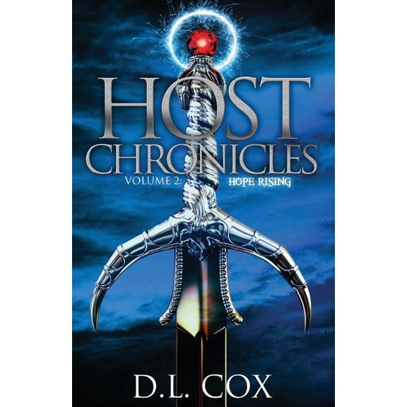 Host Chronicles: Host Chronicles 2: Hope Rising (Paperback)