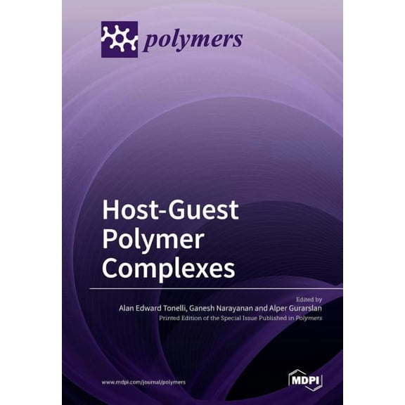 Host-Guest Polymer Complexes, (Paperback)