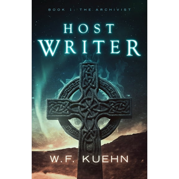 Host Writer Host Writer: Book 1: The Archivist, Book 1, (Paperback)