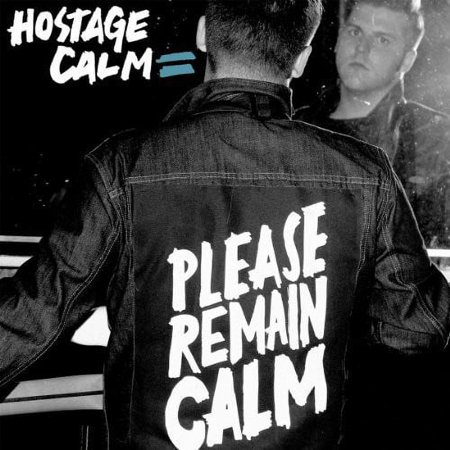 Hostage Calm - Please Remain Calm - Music & Performance - Vinyl