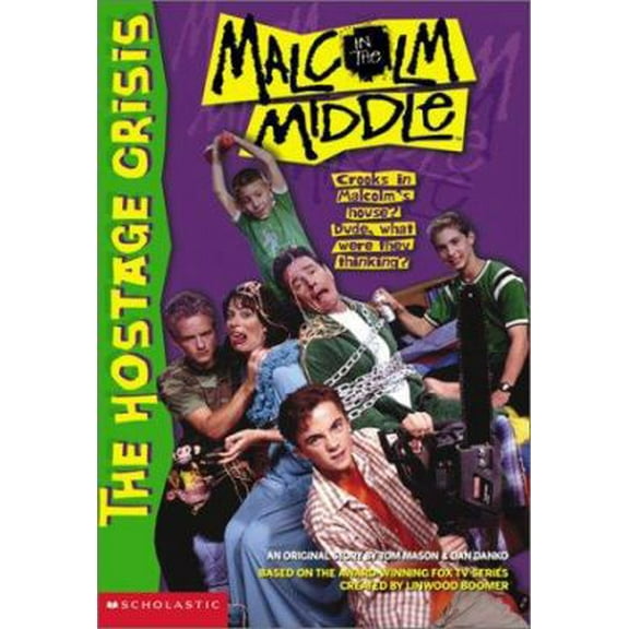 Pre-Owned The Hostage Crisis (Malcolm in the Middle) (Paperback) 0439230799 9780439230797