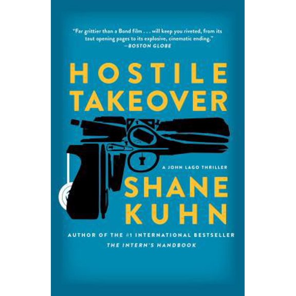 Pre-Owned Hostile Takeover: A John Lago Thrillervolume 2 (Paperback) 147679619X 9781476796192