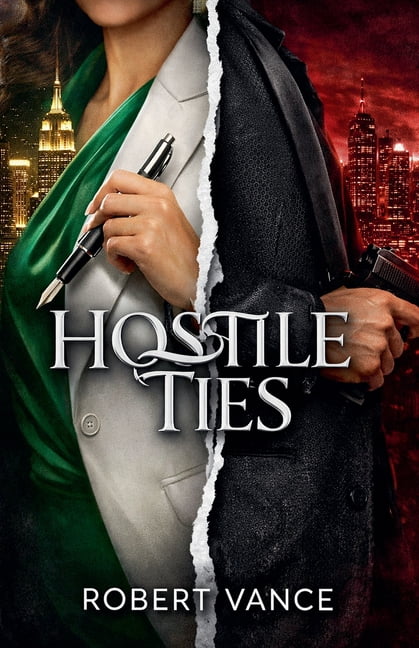 Hostile Ties, (Paperback)