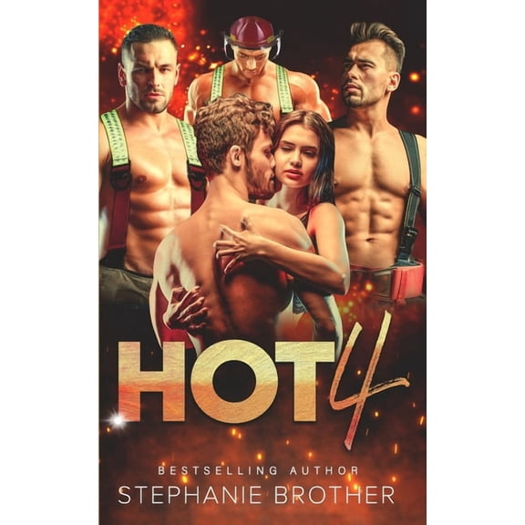 Multiple Love Hot 4: A Standalone Firefighter Reverse Harem Romance, Book 2, (Paperback)