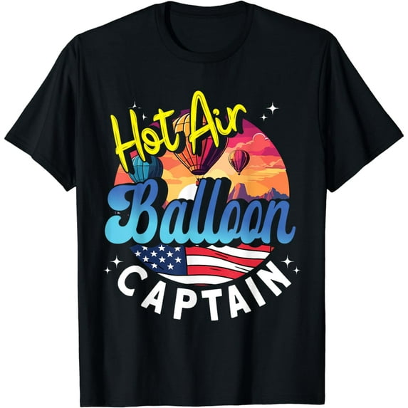 Hot Air Balloon Captain Ballooning Festival Hot Air Balloon T-Shirt