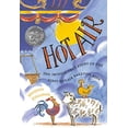 thumbnail image 1 of Pre-Owned Hot Air: The (Mostly) True Story of the First Hot-Air Balloon Ride (Hardcover) 0689826427 9780689826429, 1 of 1