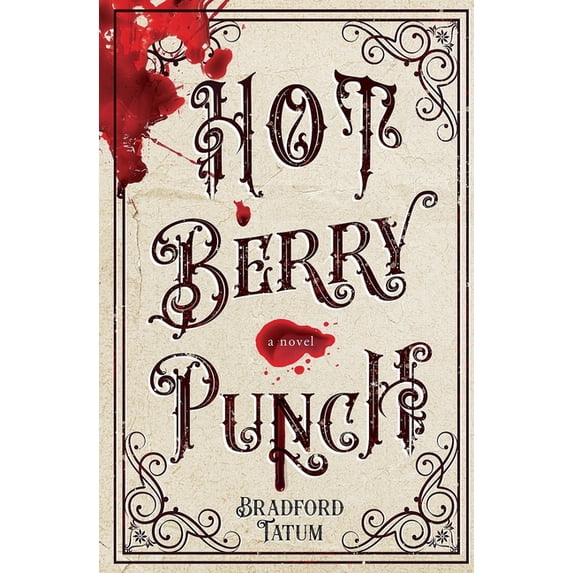Hot Berry Punch, (Paperback)