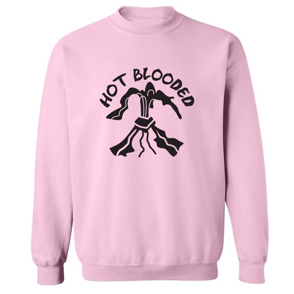 Hot Blooded Crewneck Sweatshirt