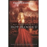 Hot Blooded Paperback by Debbie Viguie, Nancy Holder