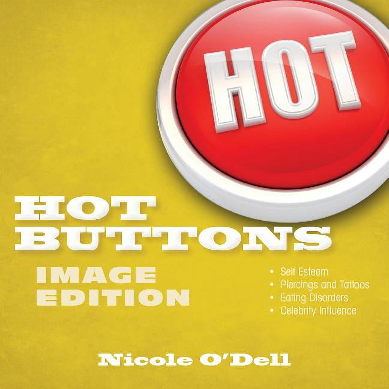 Hot Button Values Hot Buttons: Hot Buttons Image Edition (Paperback) - Walmart.com