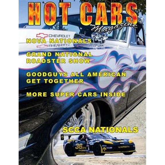 Hot Cars : The Nation's Hottest Car Magazine!