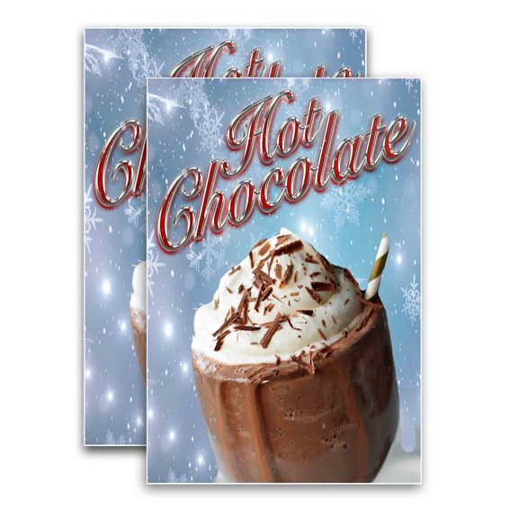 Hot Chocolate (24" X 36") Vinyl Decal Only (Pack of 2) |Sign|Sticker|Poster