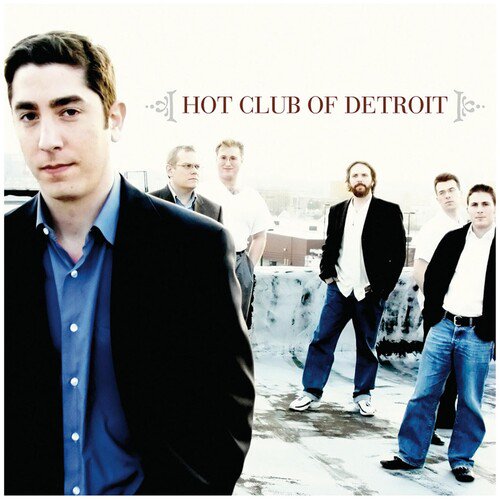 Hot Club of Detroit - Hot Club of Detroit - Jazz - CD