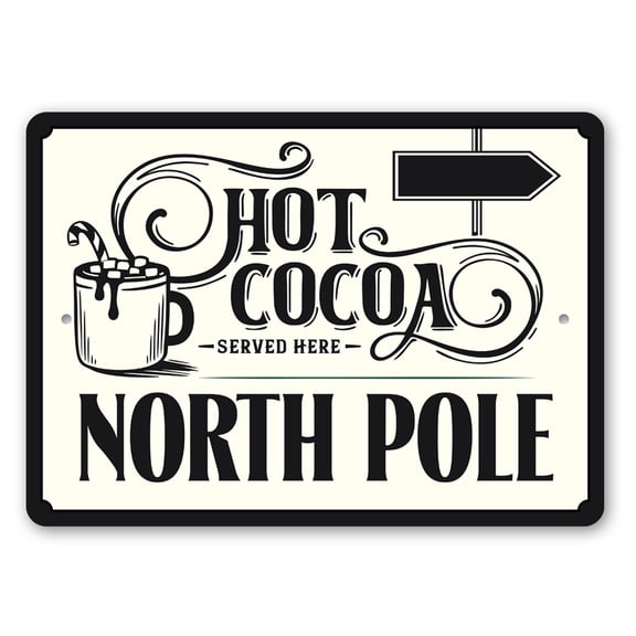 Hot Coco Served Here Aluminum Metal Decor Sign - 10x14 inches