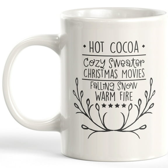 Hot Cocoa Cozy Sweater Christmas Movies Falling Snow Warm Fire 11oz Coffee Mug