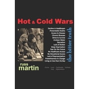 Hot & Cold Wars the bitter truth Paperback