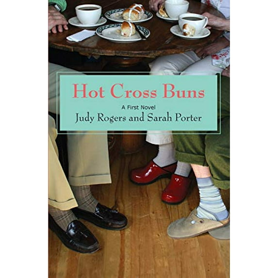 Pre-Owned Hot Cross Buns: A First Novel (Paperback) 0988256703 9780988256705